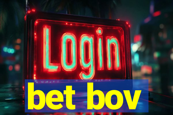bet bov
